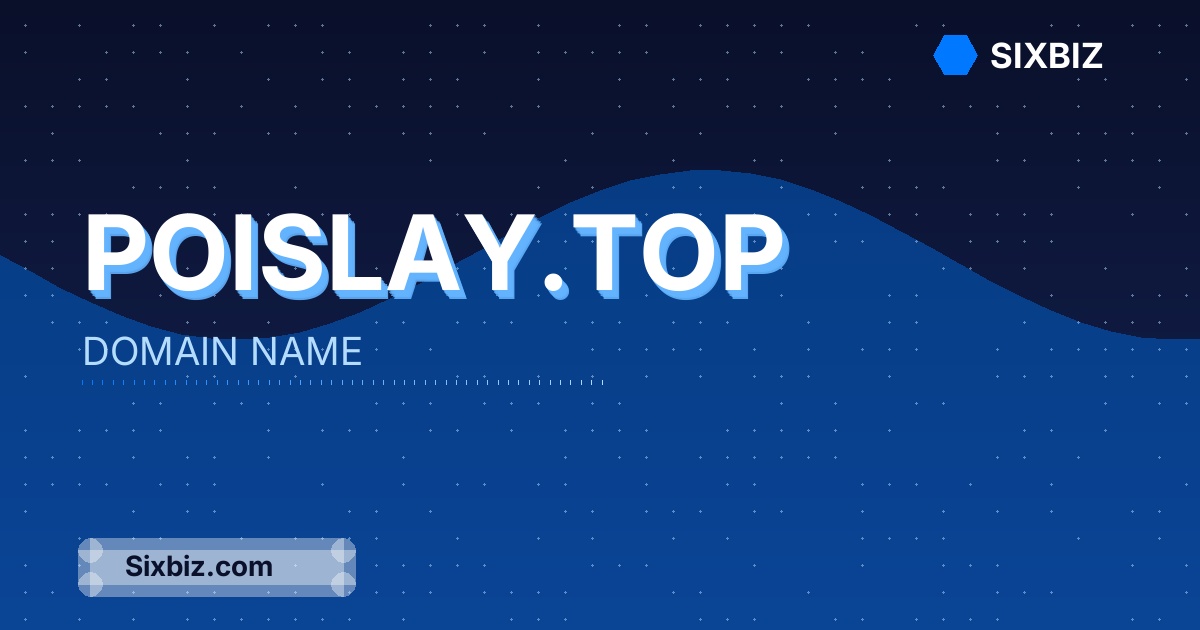poislay.top - Premium Domain Name For Sale