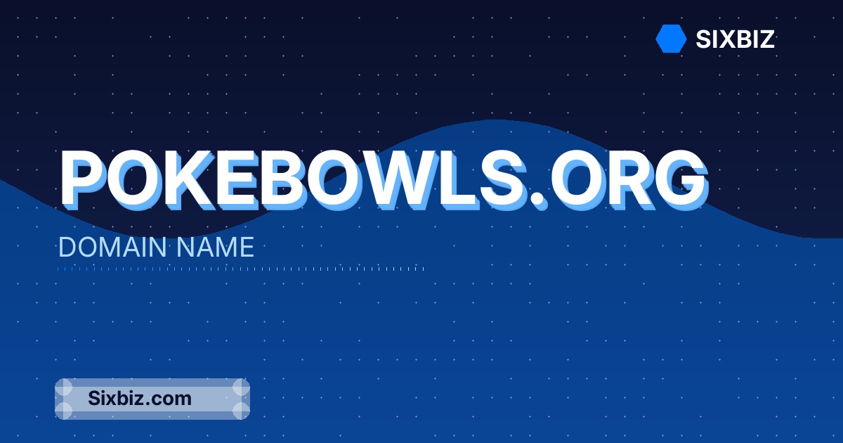pokebowls.org - Premium Domain Name For Sale