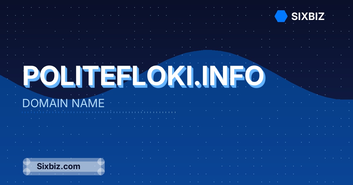 politefloki.info - Premium Domain Name For Sale