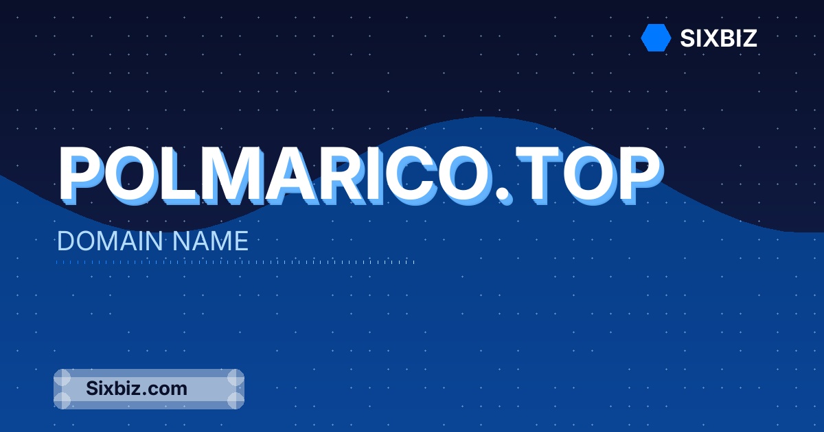 polmarico.top - Premium Domain Name For Sale