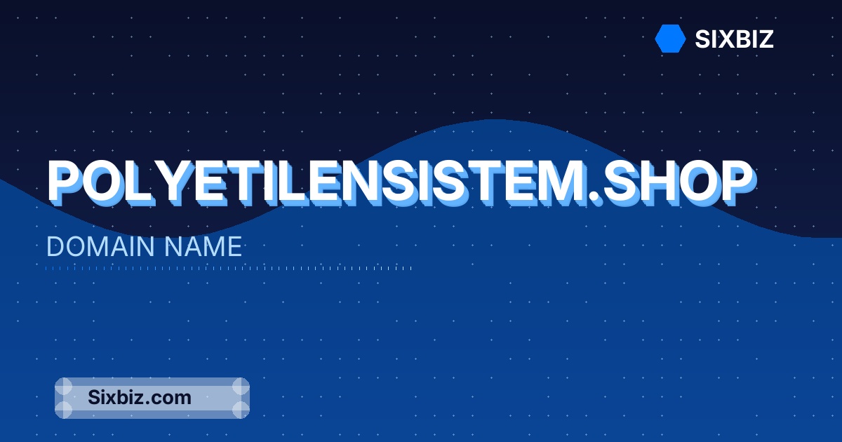 polyetilensistem.shop - Premium Domain Name For Sale