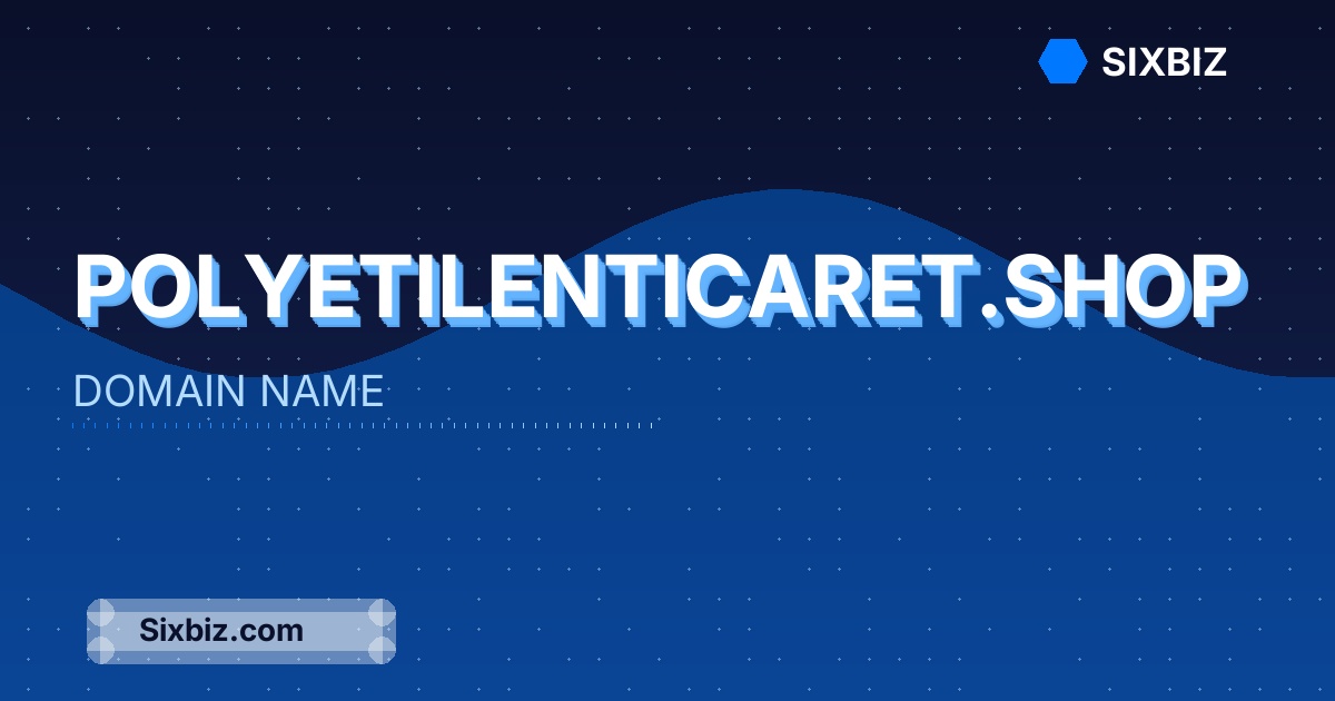 polyetilenticaret.shop - Premium Domain Name For Sale
