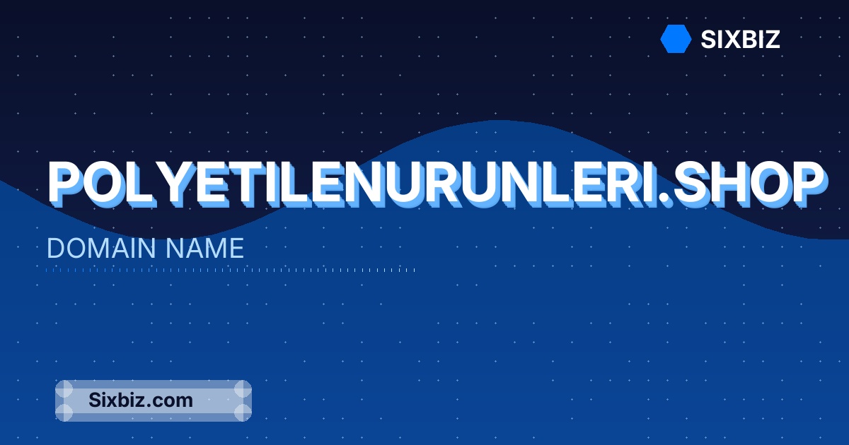 polyetilenurunleri.shop - Premium Domain Name For Sale
