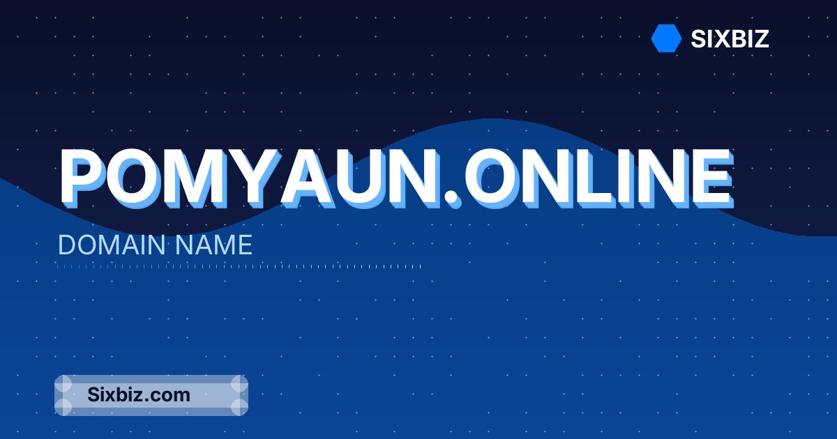 pomyaun.online - Premium Domain Name For Sale