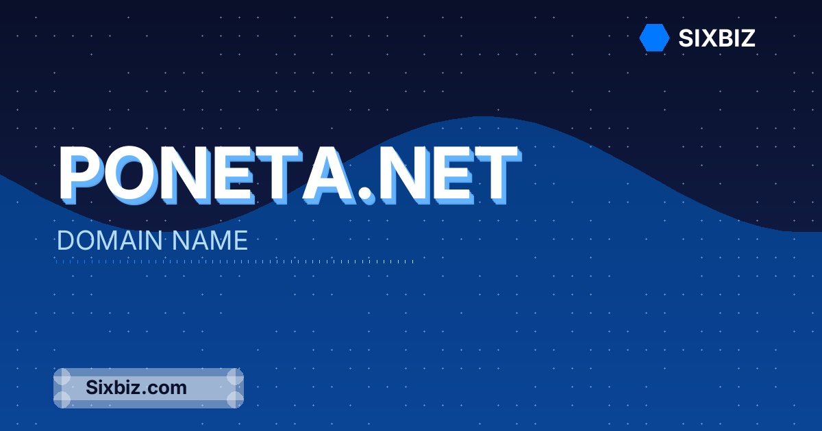 poneta.net - Premium Domain Name For Sale
