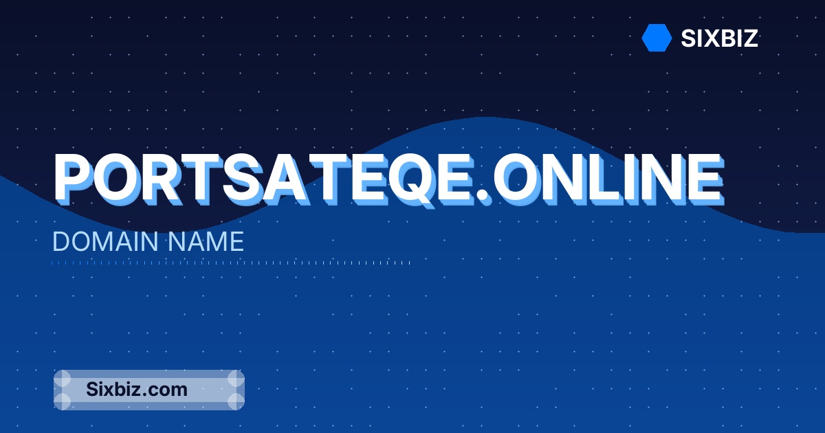 portsateqe.online - Premium Domain Name For Sale