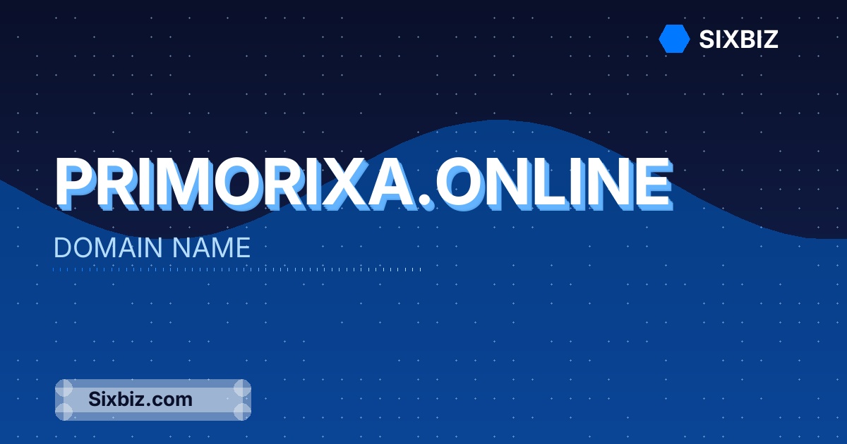 primorixa.online - Premium Domain Name For Sale