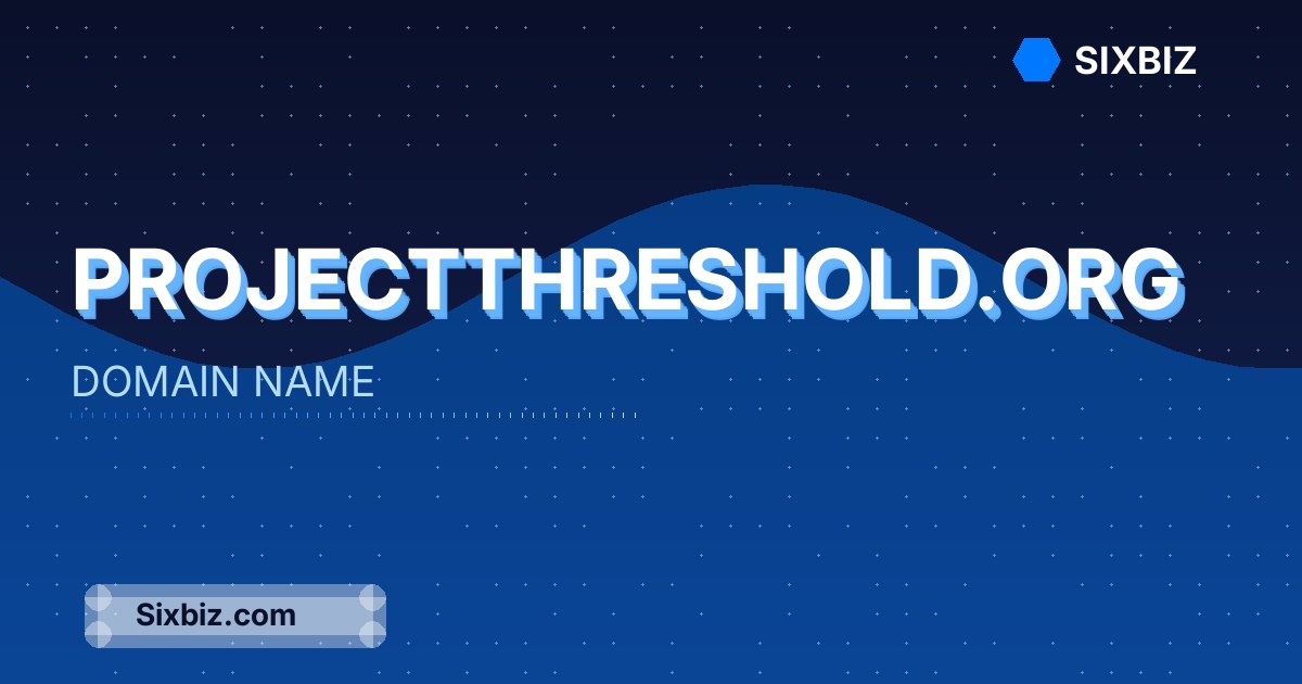 projectthreshold.org - Premium Domain Name For Sale